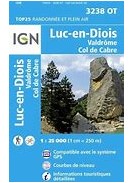 CARTE IGN BLEUE 3238 OT: LUC EN DIOIS / VALDROME / COL DE CABRE