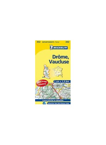 CARTE MICHELIN JAUNE 332: DROME / VAUCLUSE