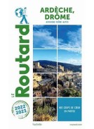 LE ROUTARD 2022-2023: ARDECHE DRÔME AUVERGNE RHÔNE ALPES