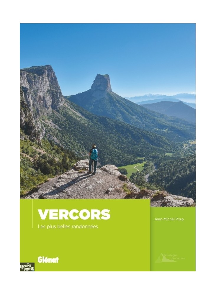 VERCORS  LES PLUS BELLES RANDONNEES EDITION GLENAT