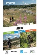 DRÔME  76 ITINERAIRES VTT  FAMILLE / INITIES / EXPERTS  EDITION VTOPO